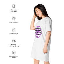 Load image into Gallery viewer, Warts healing message T-shirt dress
