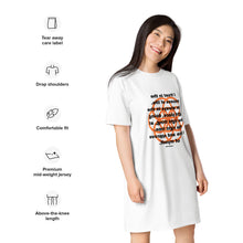 Load image into Gallery viewer, Sterility healing message T-shirt dress
