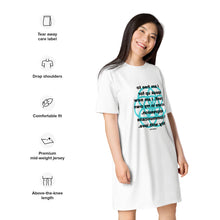 Load image into Gallery viewer, Stuttering healing message T-shirt dress
