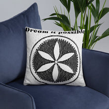Load image into Gallery viewer, Dream it possible Basic Pillow
