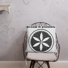 Load image into Gallery viewer, Dream it possible Basic Pillow
