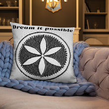 Load image into Gallery viewer, Dream it possible Basic Pillow
