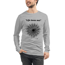 Load image into Gallery viewer, Life loves me Long Sleeve Tee
