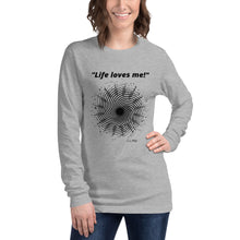 Load image into Gallery viewer, Life loves me Long Sleeve Tee
