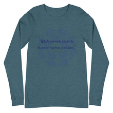 Load image into Gallery viewer, While poverty persists, there is no true freedom Unisex Long Sleeve Tee
