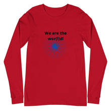 Load image into Gallery viewer, We are the wor(l)d Long Sleeve Tee
