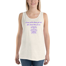 Load image into Gallery viewer, I may not be there yet, but I&#39;m closer than I was yesterday Unisex Tank Top
