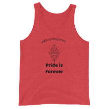 Load image into Gallery viewer, Pain is temporary, pride is forever Unisex Tank Top
