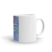 Load image into Gallery viewer, I am very thankful for all the love in my life. I find it everywhere white glossy mug
