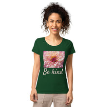 Load image into Gallery viewer, be kind organic t-shirt
