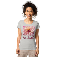 Load image into Gallery viewer, Be kind organic t-shirt
