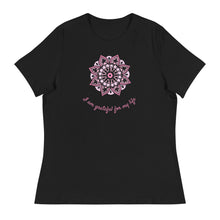 Load image into Gallery viewer, I am grateful Women&#39;s Relaxed T-Shirt
