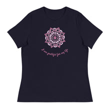 Load image into Gallery viewer, I am grateful Women&#39;s Relaxed T-Shirt
